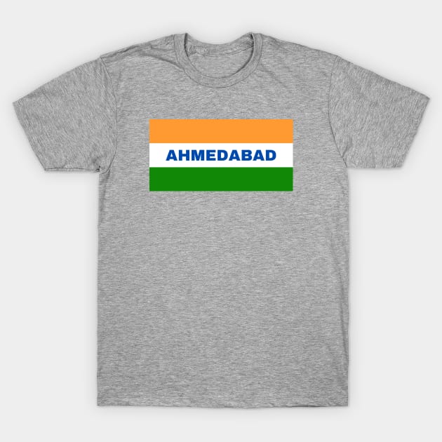 Ahmedabad City in Indian Flag T-Shirt by aybe7elf